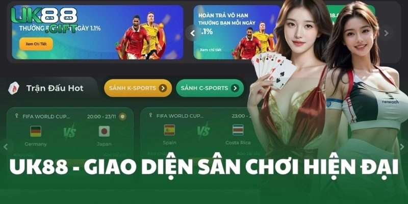 Nhà cái UK88 nổi bật với giao diện hiện đại