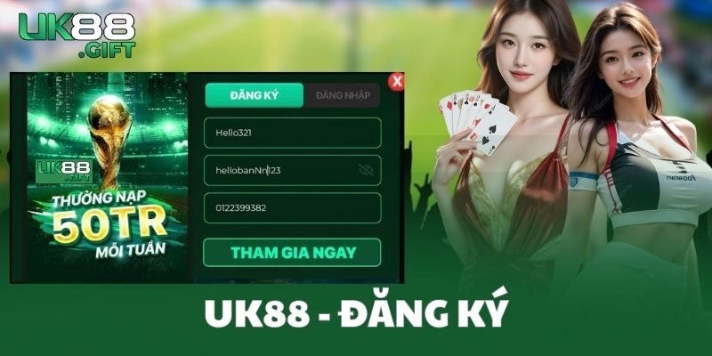 Đăng ký trở thành hội viên UK88 ngay hôm nay